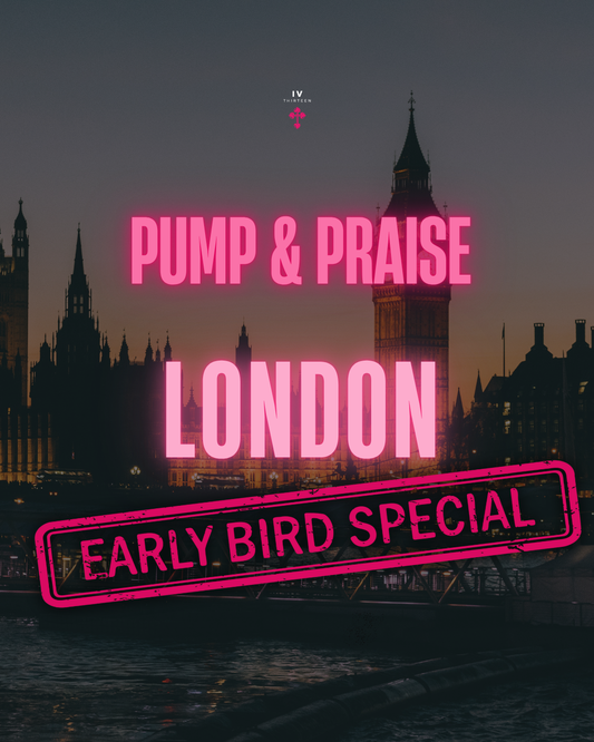 PUMP & PRAISE - LONDON 15/11/25 (EARLY BIRD)